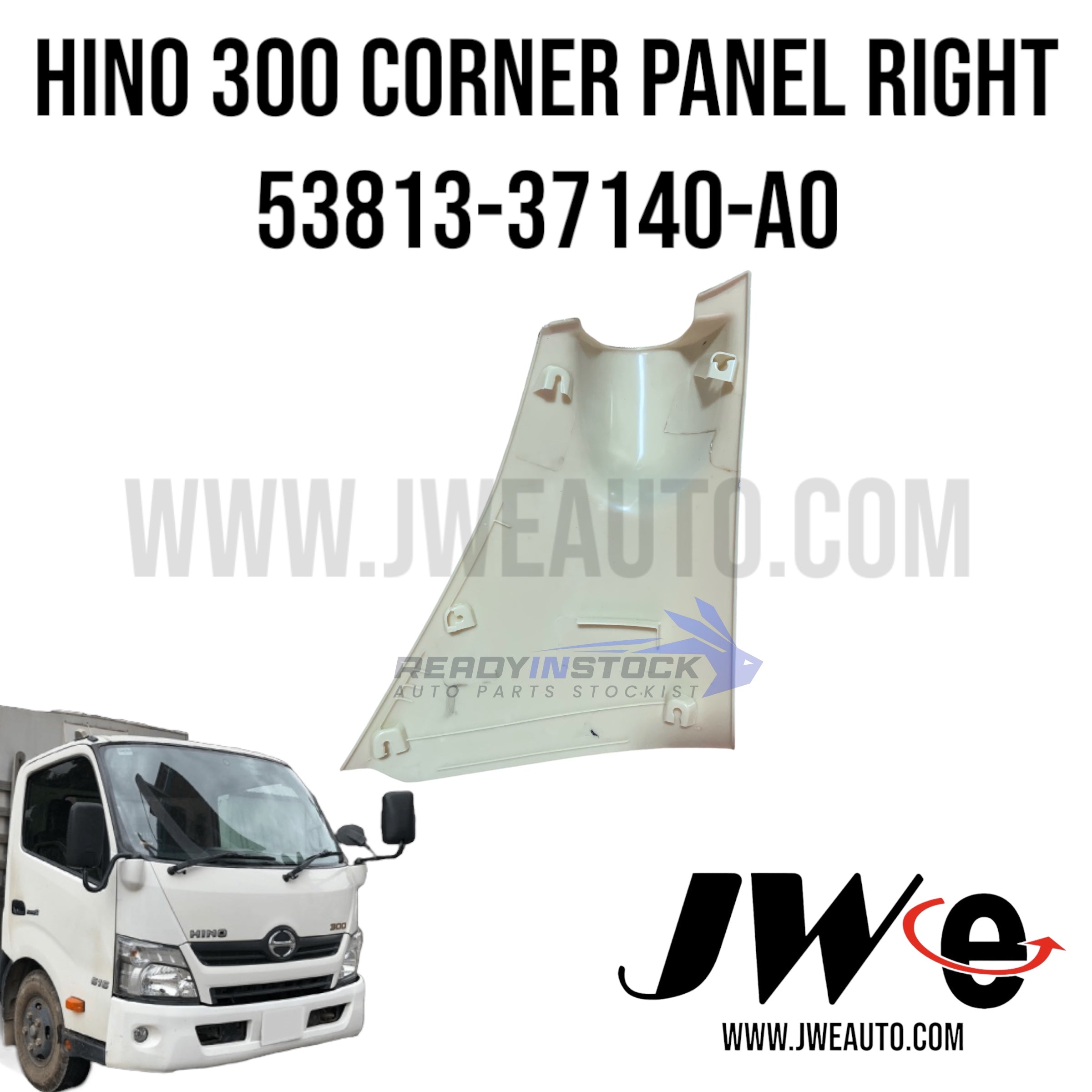 53813-37140-A0 FRONT RIGHT SIDE PANEL CORNER PANEL HINO 300